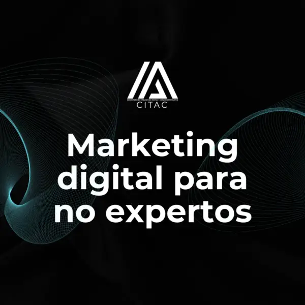 Marketing digital para no expertos
